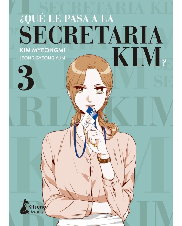 ¿QUÉ LE PASA A LA SECRETARIA KIM? 3