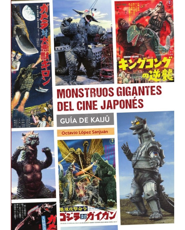 MONSTRUOS GIGANTES DEL CINE JAPONES GUIA DE KAIJU DIABOLO25,95 €25,...