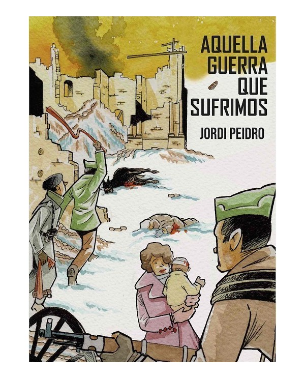 AQUELLA GUERRA QUE SUFRIMOS COMICS21,90 €21,90 €  COMICS