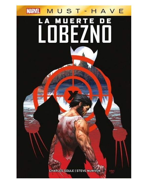 MARVEL MUST-HAVE. LA MUERTE DE LOBEZNO