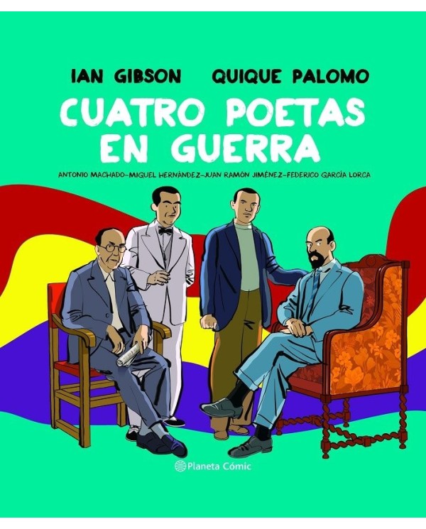 CUATRO POETAS EN GUERRA NOVELA GRAFICA