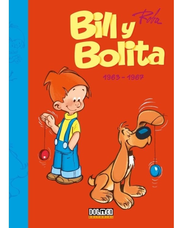 BILL Y BOLITA 2 1963 1967 DOLMEN34,95 €34,95 € DOLMEN EDICIONES DOLMEN