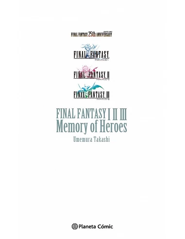 FINAL FANTASY I II III MEMORY OF HEROES NOVELA)