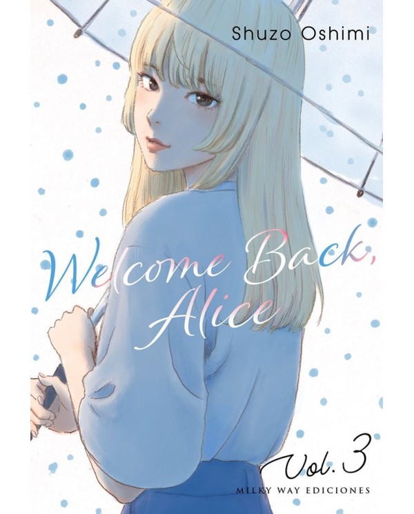 WELCOME BACK, ALICE 3