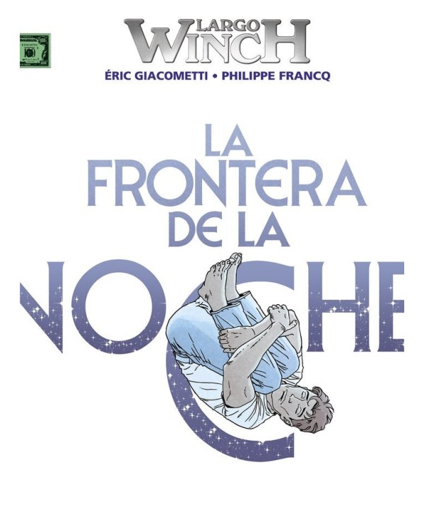 LARGO WINCH 23 LA FRONTERA DE LA NOCHE