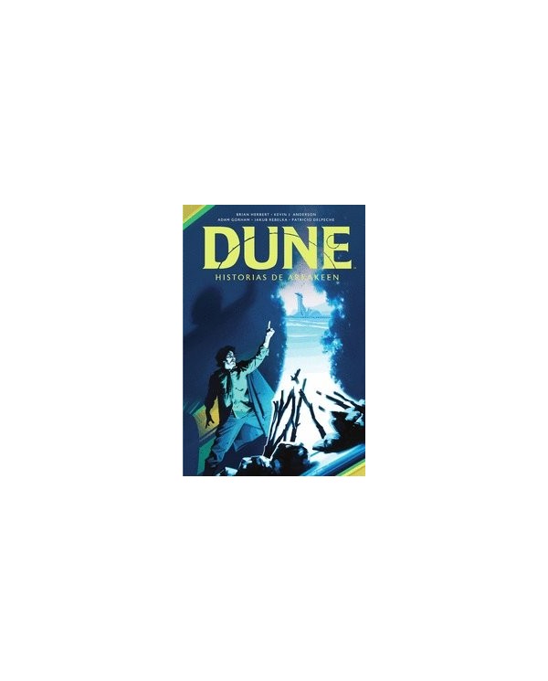 DUNE HISTORIAS DE ARRAKEEN