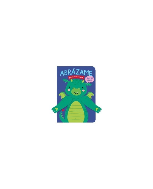 ABRAZAME PEQUEÑO DRAGON LIBROOKS11,90 €11,90 € LIBROOKS LIBROOKS