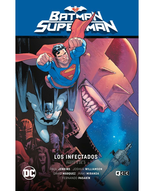 Batman/Superman vol. 03: Los infectados Parte 3 (El infierno se alza Parte 3)