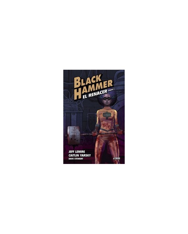 BLACK HAMMER 5 EL RENACER PARTE 1 ASTIBERRI EDICIONES16,00 €16,00 €...