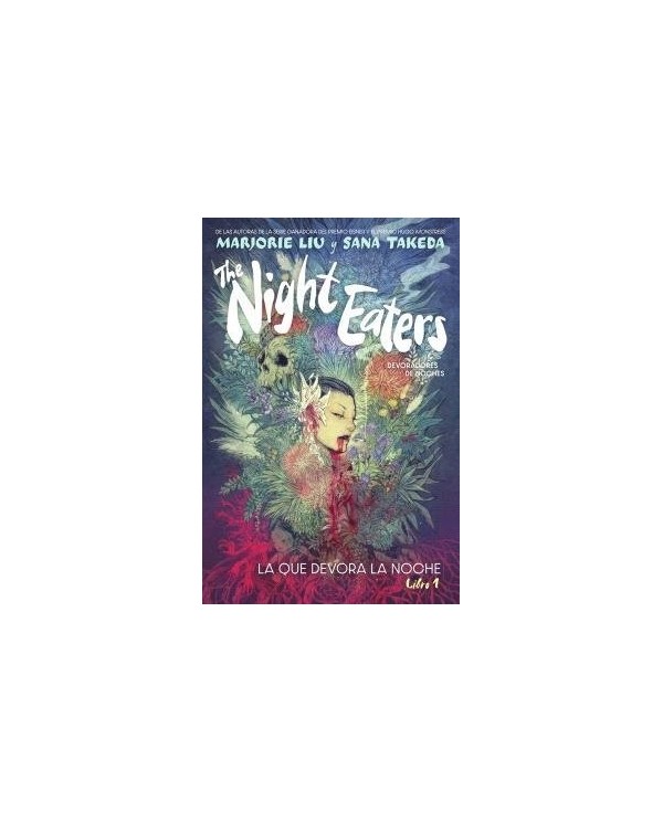 9788467959567  THE NIGHT EATERS 1 LA QUE DEVORA LA NOCHE