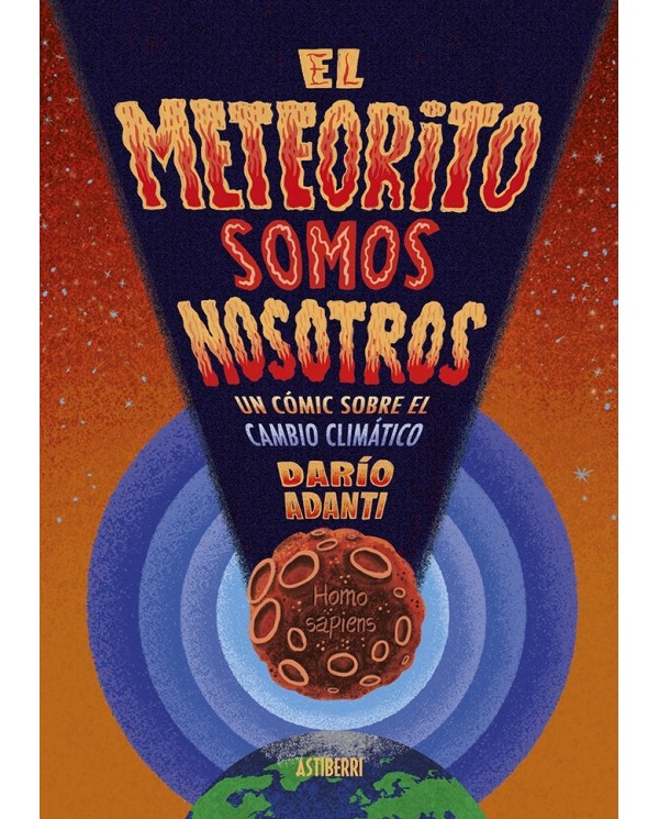 EL METEORITO SOMOS NOSOTROS 9788418909405