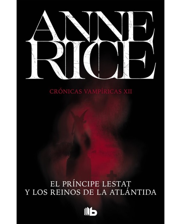 9788490708705  PRINCIPE LESTAT Y LOS REINOS DE LA ATLANTID