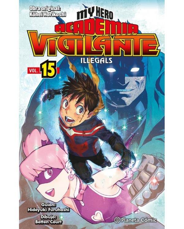 9788411401906 PLANETA COMICMY HERO ACADEMIA VIGILANTE ILLEGALS 15HORIKOSHI  KOHEI