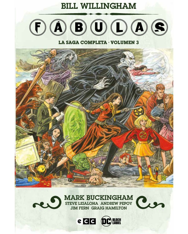 9788419678973 ECC    Fábulas - La saga completa vol. 3 de 4 Bill Willingham, Mark Buckingham, Tony Akins, Esao Andrews, Brian Bo