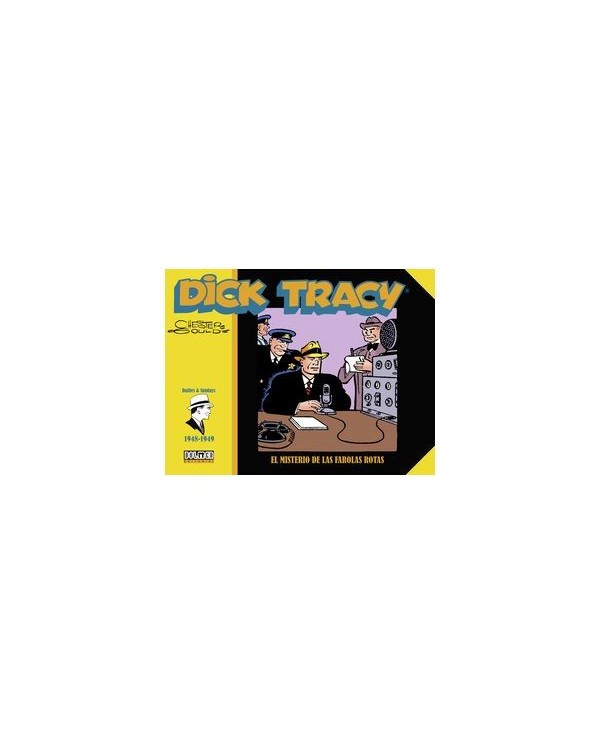 9788419740199 DOLMEN EDICIONES    DICK TRACY. EL MISTERIO DE LAS FAROLAS ROTAS (1948-1949) CHESTER GOULD