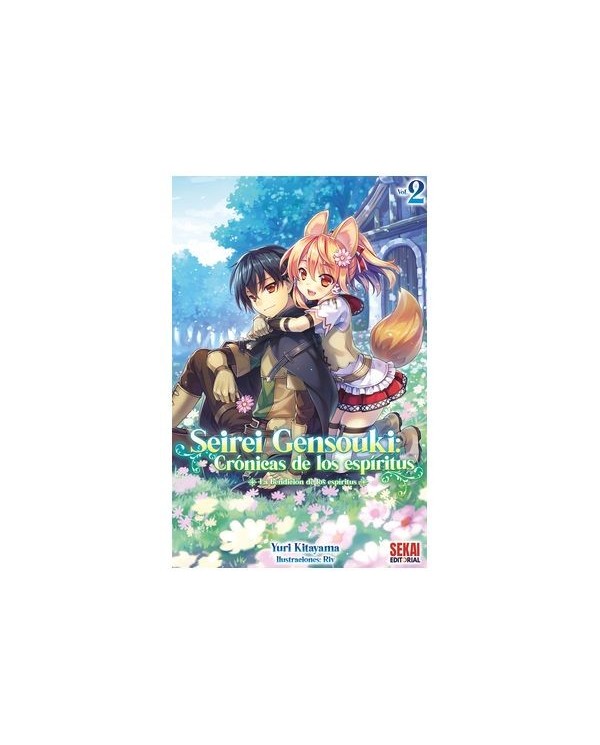 9788412582291 SEKAI EDITORIAL    SEIREI GENSOUKI: CRONICAS DE LOS ESPIRITUS 02 (NOVELA LIGERA) YURI KITAYAMA