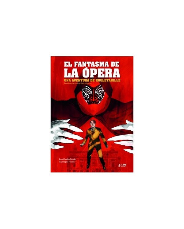 9788419610225 YERMO EDICIONES    UNA AVENTURA DE ROULETABILLE : EL FANTASMA DE LA OPERA JEAN-CHARLES GAUDIN