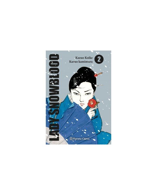 9788411123822  PLANETA COMIC    LADY SNOWBLOOD 2 NE KOIKE  KAZUO