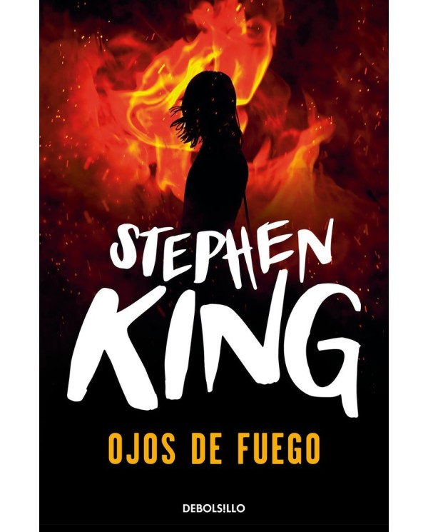 OJOS DE FUEGO (DEBOLSILLO) (STEPHEN KING)  9788497593779