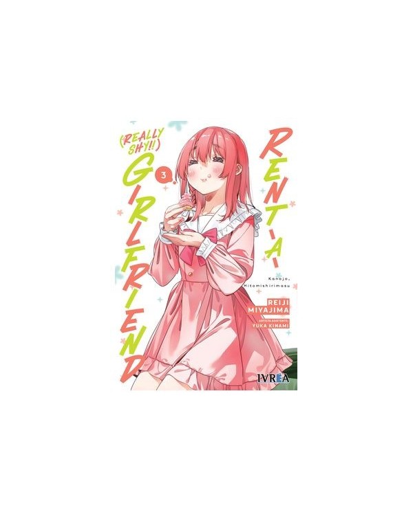 9788419816368 IVREA    RENT-A- (REALLY SHY!!!) - GIRLFRIEND 03 REIJI MIYAJIMA