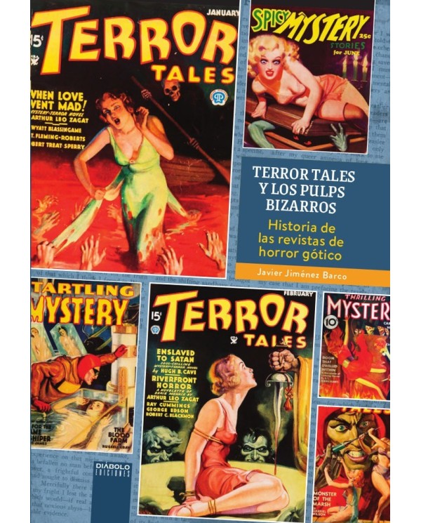 TERROR TALES Y LOS PULPS BIZARROS  9788419790040