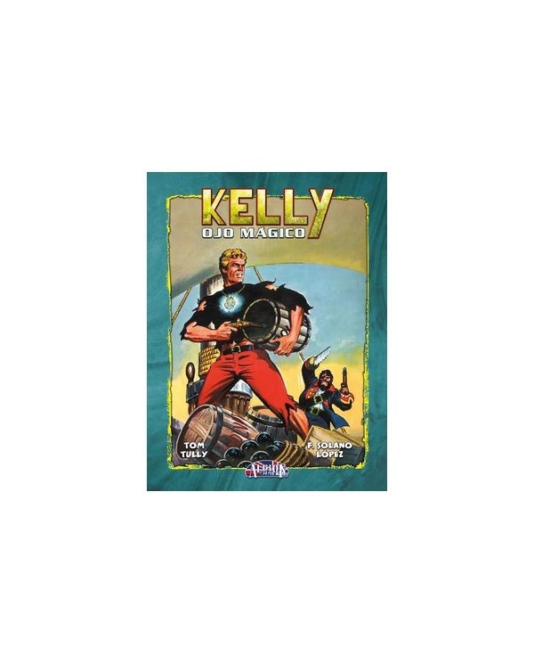 9788419740052 DOLMEN EDICIONES    KELLY OJO MAGICO VOL 06 TOM TULLY