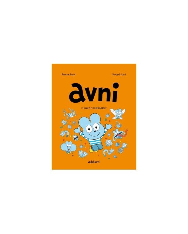 9788418909863 ASTIBERRI EDICIONES    AVNI 05. EL UNICO E INCOMPARABLE ROMAIN PUJOL