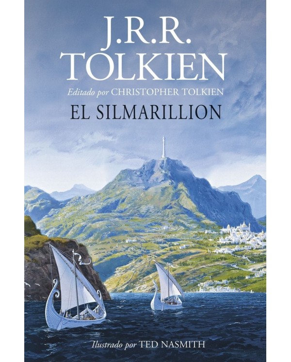 EL SILMARILLION ILUSTRADO POR TED NASMITH EDICION REVISADA 9788445013618