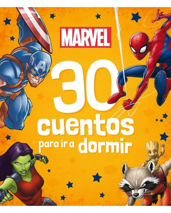 MARVEL 30 CUENTOS PARA IR A DORMIR Recopilatorio de cuentos 9788418610363