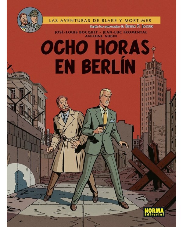 9788467961911  NORMA    BLAKE & MORTIMER 29 OCHO HORAS EN BERLIN Y SENTE T BERSERIK P VANDONGEN