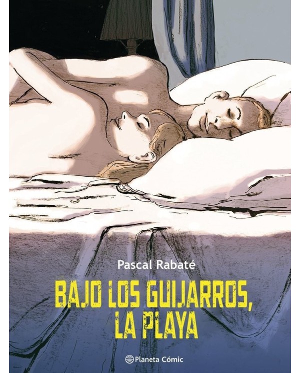 9788411404716  PLANETA COMIC    BAJO LOS GUIJARROS LA PLAYA RABATE  PASCAL