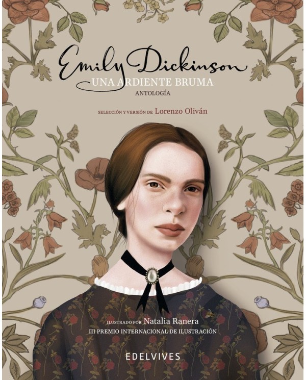 UNA ARDIENTE BRUMA ANTOLOGIA EMILY DICKINSON PREMIO ILUSTRADO  9788414041673