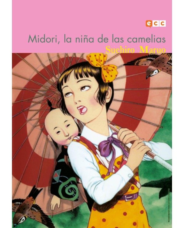 Midori, la niña de las camelias (Tercera edición) ECC EDICIONES15,9...