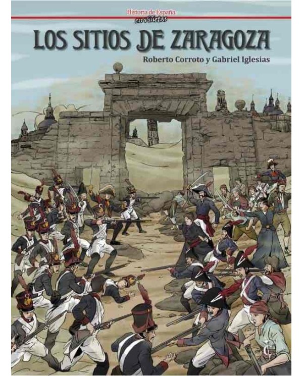 9788412660890 CASCABORRA    Los sitios de Zaragoza II  Roberto Corroto