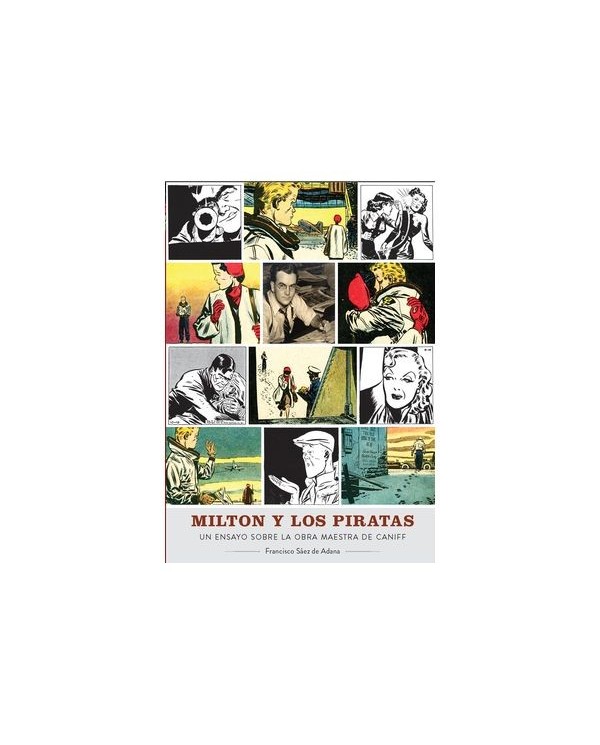 9788419790095 DIABOLO    MILTON Y LOS PIRATAS. UN ENSAYO SOBRE LA OBRA MAESTRA DE CANIFF FRANCISCO SAEZ DE ADANA