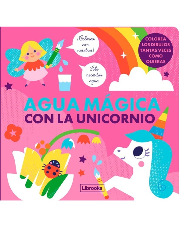 AGUA MÁGICA CON LA UNICORNIO   9788412641530