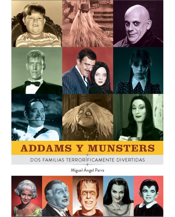 ADDAMS Y MUNSTERS DOS FAMILIAS TERRORIFICAMENTE DIVERTIDAS LIBROS27...