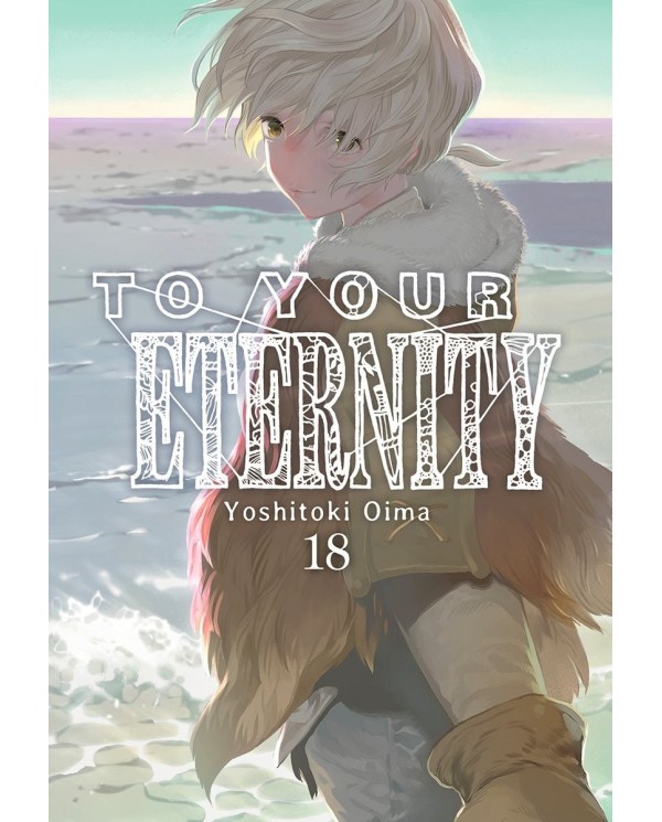 9788419536952  MILKY WAY    TO YOUR ETERNITY 18 YOSHITOKI,OIMA