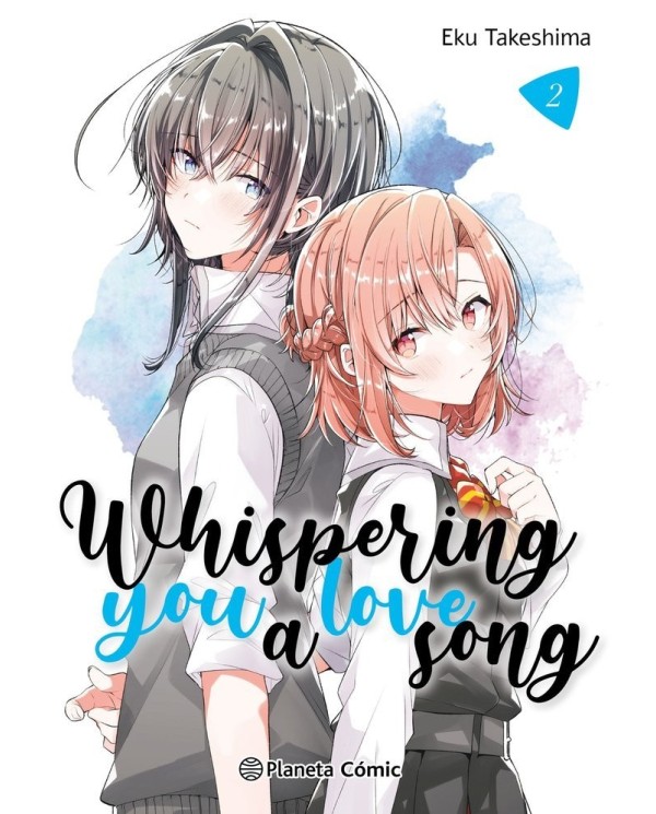 9788411403429  PLANETA COMIC    WHISPERING YOU A LOVE SONG 2 TAKESHIMA EKU