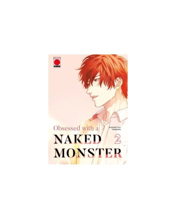 9788411506229 PANINI    OBSESSED WITH A NAKED MONSTER 02 TANAKA OGERETSU