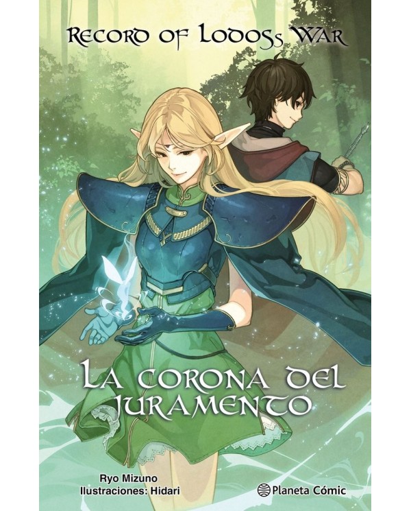 9788411403481  PLANETA COMIC  RECORD OF LODOSS WAR LA CORONA DEL JURAMENTO (NOVELA) MIZUNO  RYO