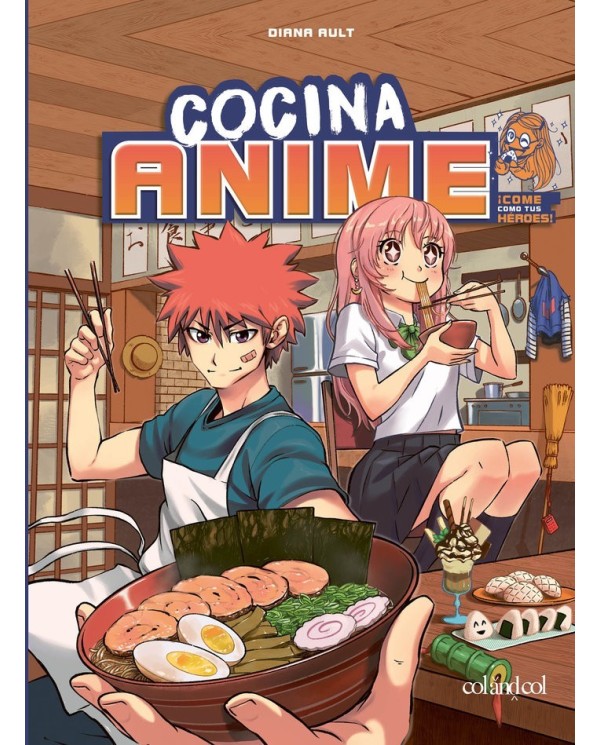 COCINA ANIME Come como tu personaje favorito: desde el bento hasta el yakisoba 9788419483034