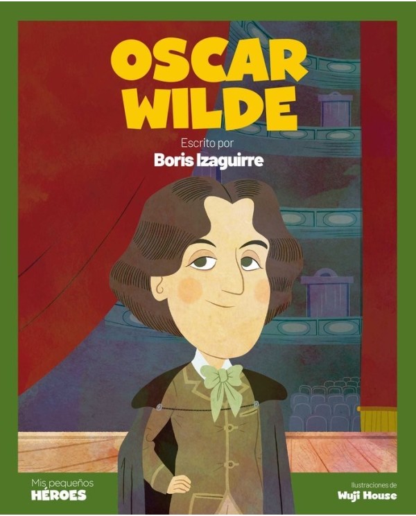 9788413611891 SHACKLETON KIDS  OSCAR WILDE
El estreno de Boris Izaguirre en la literatura infantil BORIS IZAGUIRRE