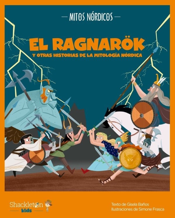 9788413611914 SHACKLETON KIDS  RAGNAROK Y OTRAS HISTORIAS DE LA MITOLOGIA NORDICA,EL Varios Autores