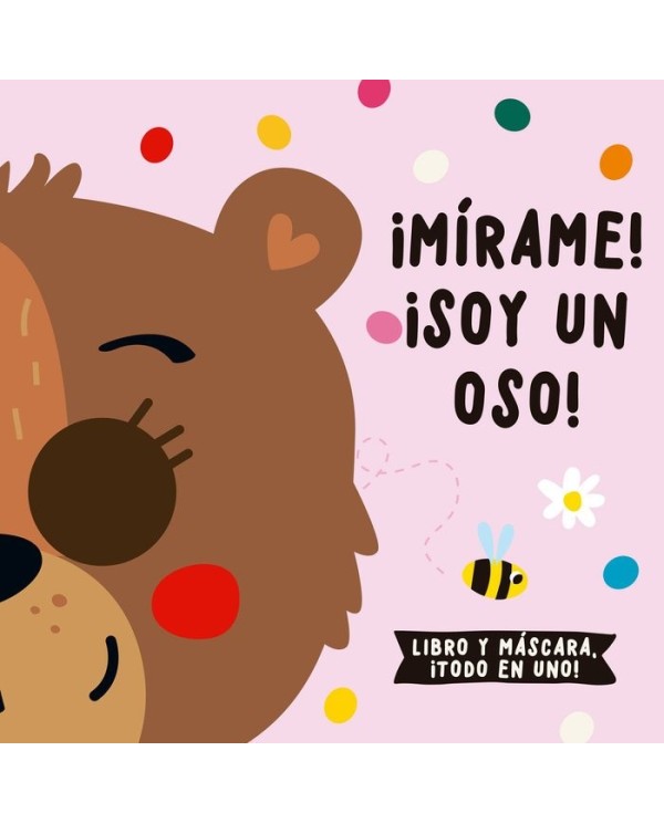 9788412641561 SHACKLETON KIDS  MIRAME SOY UN OSO
LIBRO Y MASCARA ¡TODO EN UNO! DE BEER ESTHER / LOUWERS TANJA