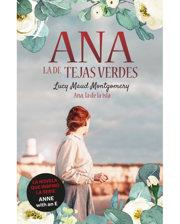 9788418538476 DUOMO  ANA LA DE TEJAS VERDES 3 ANA LA DE LA ISLA LUCY MAUD MONTGOMERY