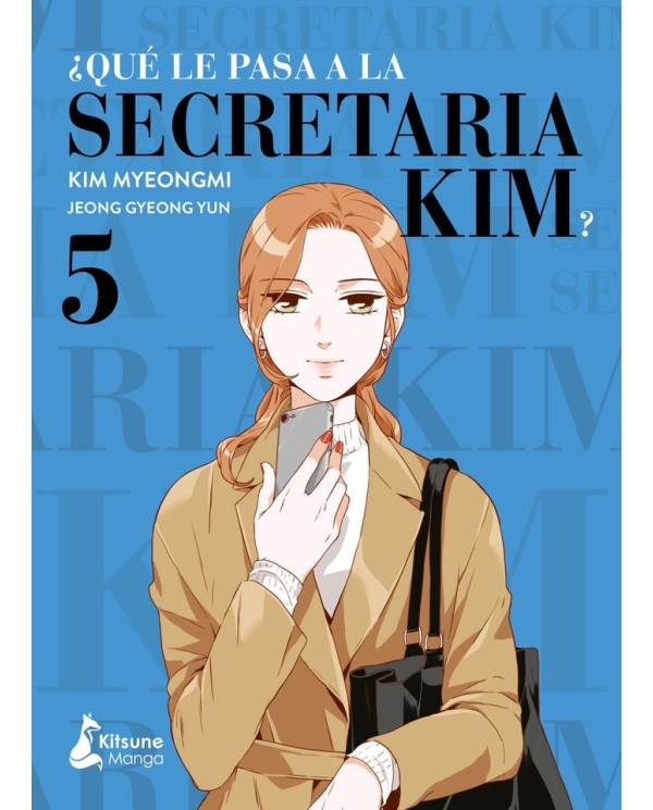 9788418524387 KITSUNE BOOKS  QUE LE PASA A LA SECRETARIA KIM 5  GYEONG YUN JEONG