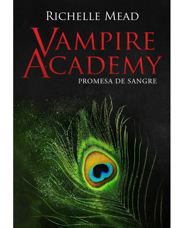 9788418359866 HIDRA EDITORIAL  VAMPIRE ACADEMY 4: PROMESA DE SANGRE RICHELLE MEAD