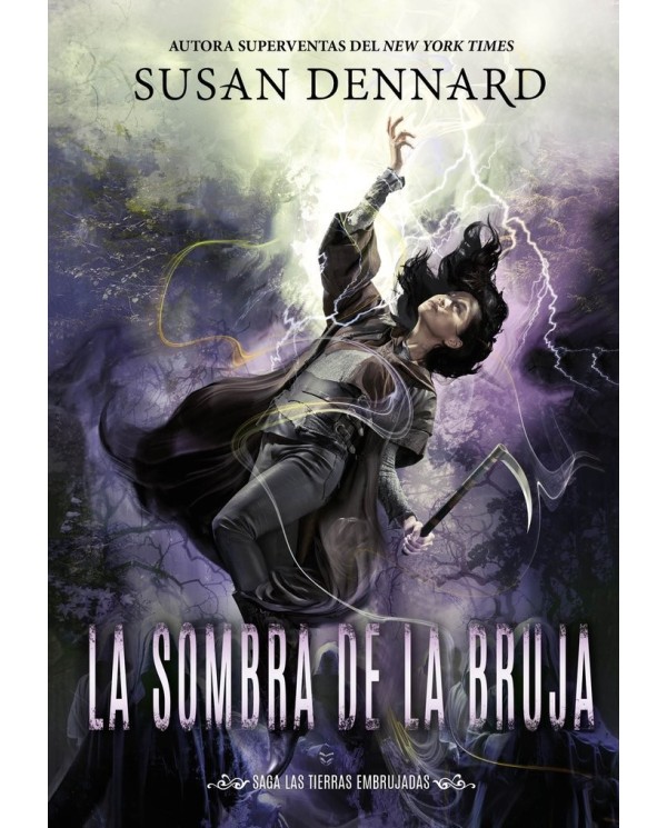 9788419266194 HIDRA EDITORIAL  SOMBRABRUJA 4: LAS TIERRAS EMBRUJADAS SUSAN DENNARD