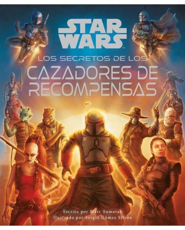 9788411407076  PLANETA COMIC  STAR WARS LOS SECRETOS DE LOS CAZARRECOMPENSAS AA VV